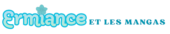 Ermiance et les Mangas